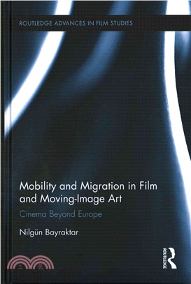 Mobility and Migration in Film and Moving-Image Art ― Cinema Beyond Europe