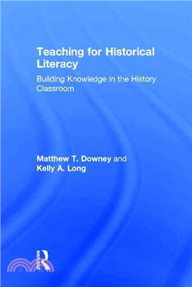 Teaching for Historical Literacy ─ Building Knowledge in the History Classroom