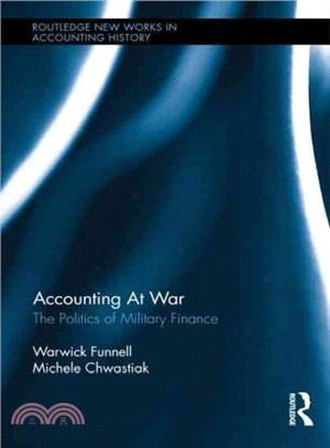 Accounting at War ─ The Politics of Military Finance