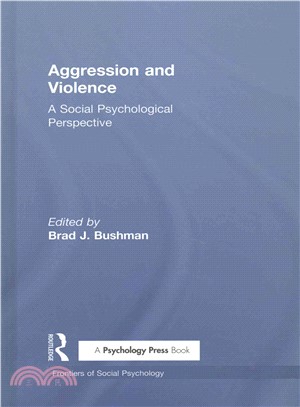 Aggression and Violence ─ A Social Psychological Perspective