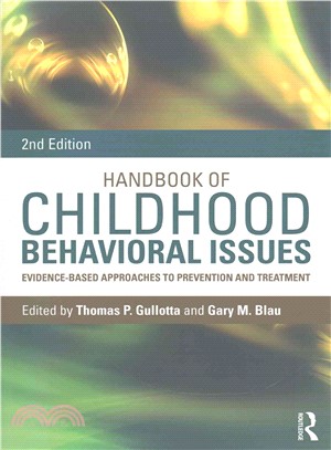 Handbook of Childhood Behavioral Issues ─ Evidence-Based Approaches to Prevention and Treatment