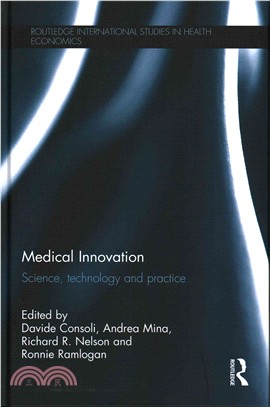 Medical Innovation ─ Science, Technology and Practice
