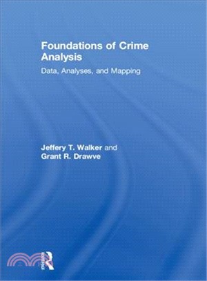Foundations of Crime Analysis ─ Data, Analyses and Mapping