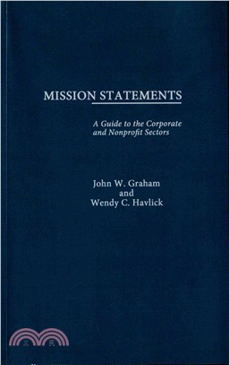 Mission Statements ─ A Guide to the Corporate and Nonprofit Sectors