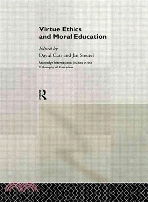 Virtue Ethics and Moral Education