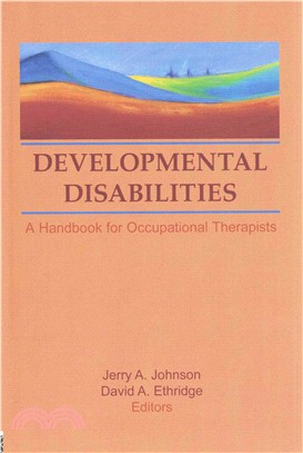 Developmental Disabilities ─ A Handbook for Occupational Therapists