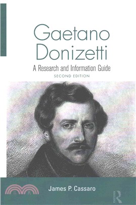Gaetano Donizetti ― A Research and Information Guide