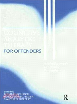 Cognitive Analytic Therapy for Offenders ─ A New Approach to Forensic Psychotherapy