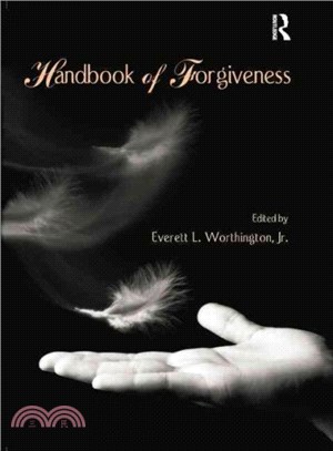 Handbook of Forgiveness