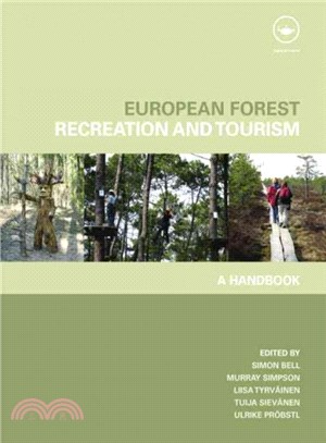 European Forest Recreation and Tourism ─ A Handbook