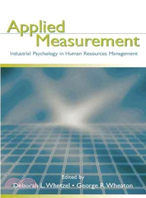 Applied Measurement ─ Industrial Psychology in Human Resources Management