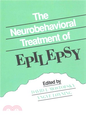 The Neurobehavioral Treatment of Epilepsy