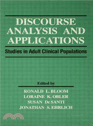 Discourse Analysis and Applications ─ Studies in Adult Clinical Populations