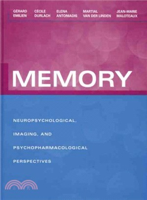 Memory ― Neuropsychological, Imaging and Psychopharmacological Perspectives