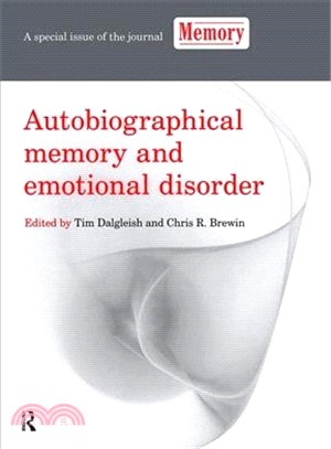 Autobiographical Memory and Emotional Disorder ― A Special Issue of Memory