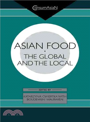 Asian Food ─ The Global and the Local