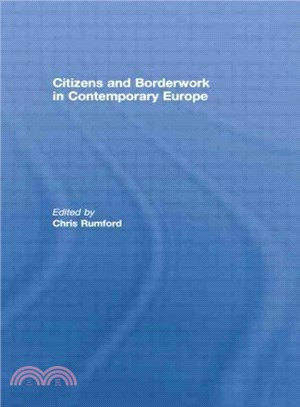 Citizens and Borderwork in Contemporary Europe