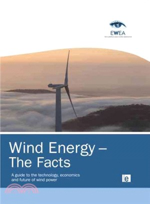 Wind Energy - The Facts ─ A Guide to the Technology, Economics and Future of Wind Power