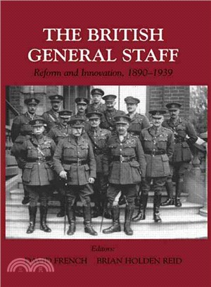 British General Staff ─ Reform and Innovation