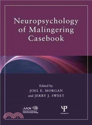 Neuropsychology of Malingering Casebook