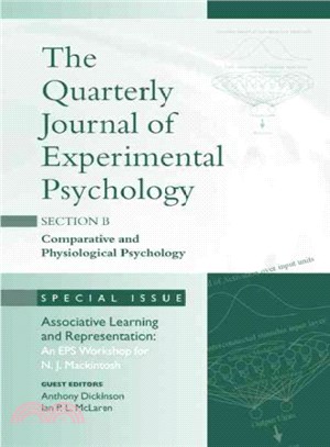 Associative Learning and Representation ― An Eps Workshop for N.j. Mackintosh: a Special Issue of the Quarterly Journal of Experimental Psychology, Section B