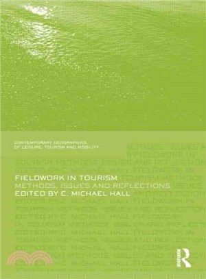 Fieldwork in Tourism ─ Methods, Issues and Reflections