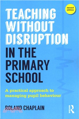 Teaching Without Disruption in the Primary School