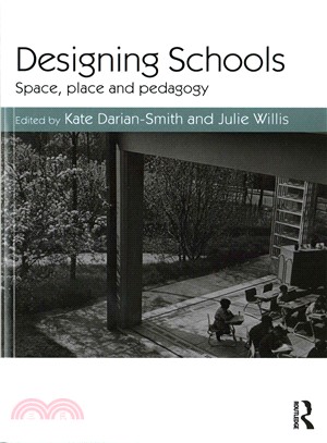 Designing Schools ─ Space, Place and Pedagogy