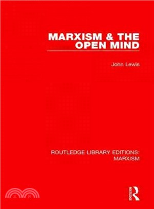 Marxism & The Open Mind