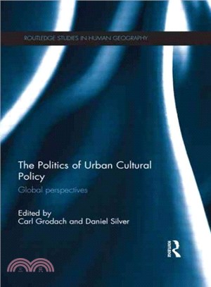 The Politics of Urban Cultural Policy ― Global Perspectives