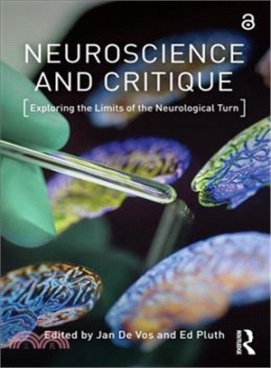 Neuroscience and Critique ─ Exploring the Limits of the Neurological Turn