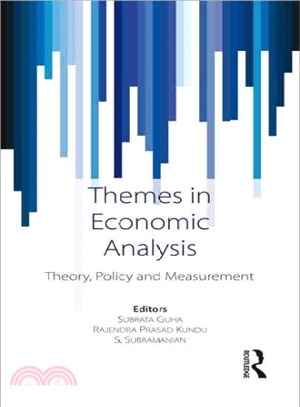 Themes in Economic Analysis ― Theory, Policy and Measurement