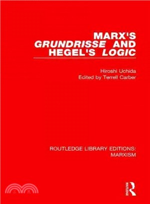 Marx's Grundrisse and Hegel's Logic