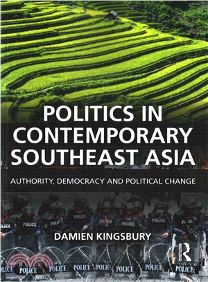 Politics in Contemporary Southeast Asia ─ Authority, Democracy and Political Change