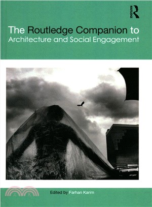 The Routledge Companion to Architecture and Social Enagagement