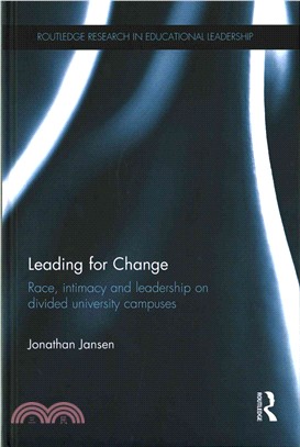 Leading for Change ─ Race, Intimacy and Leadership on Divided University Campuses