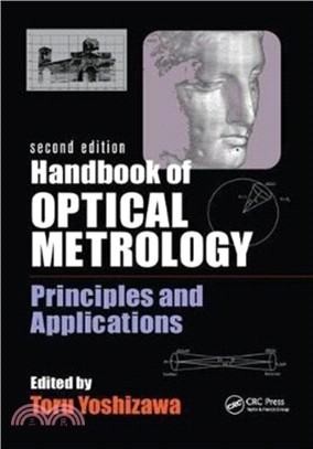 Handbook of Optical Metrology：Principles and Applications, Second Edition