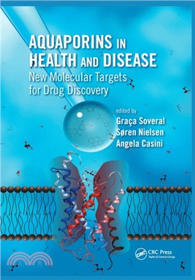 Aquaporins in Health and Disease：New Molecular Targets for Drug Discovery
