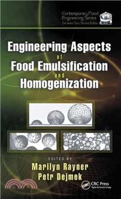 Engineering Aspects of Food Emulsification and Homogenization