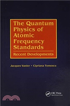 The Quantum Physics of Atomic Frequency Standards：Recent Developments