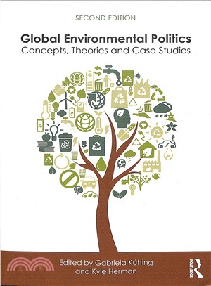 Global Environmental Politics ― Concepts, Theories and Case Studies