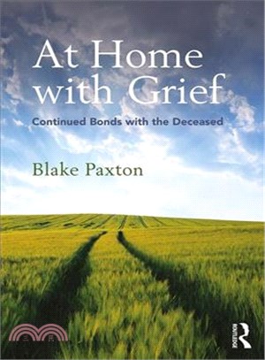 At Home With Grief ─ Continued Bonds With the Deceased