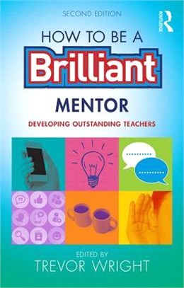 How to Be a Brilliant Mentor ─ Developing Outstanding Trainees