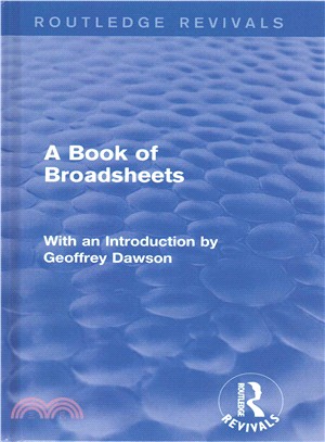 A Book of Broadsheets / A Second Book of Broadsheets