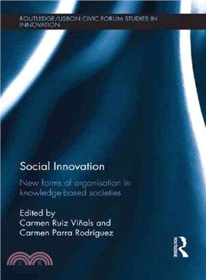 Social Innovation ─ New Forms of Organisation in Knowledgeased Societies