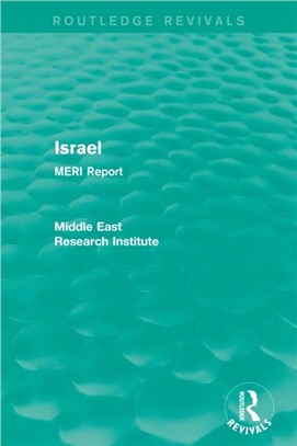 Israel (Routledge Revival)：MERI Report