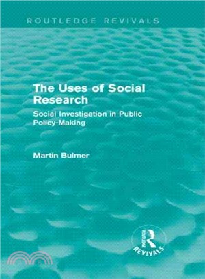 The Uses of Social Research ― Social Investigation in Public Policy-making