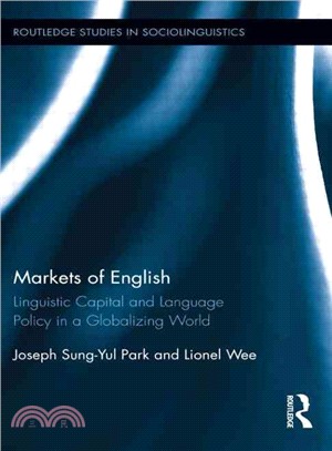 Markets of English ─ Linguistic Capital and Language Policy in a Globalizing World