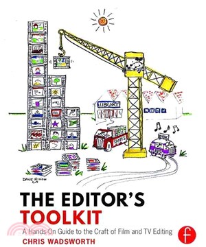 The Editor's Toolkit ─ A Hands-On Guide to the Craft of Film and TV Editing