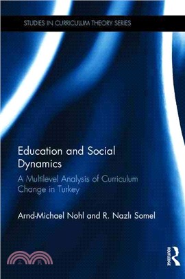 Education and Social Dynamics ― A Multilevel Analysis of Curriculum Change in Turkey